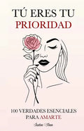 Tú Eres Tu Prioridad