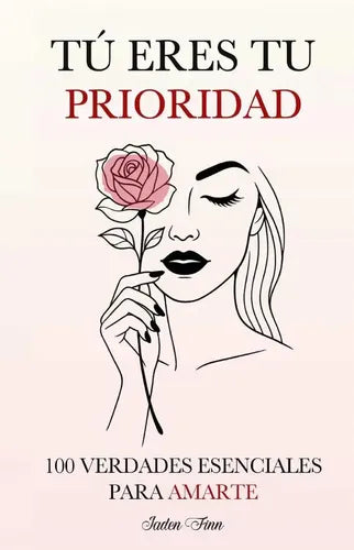 Tú Eres Tu Prioridad